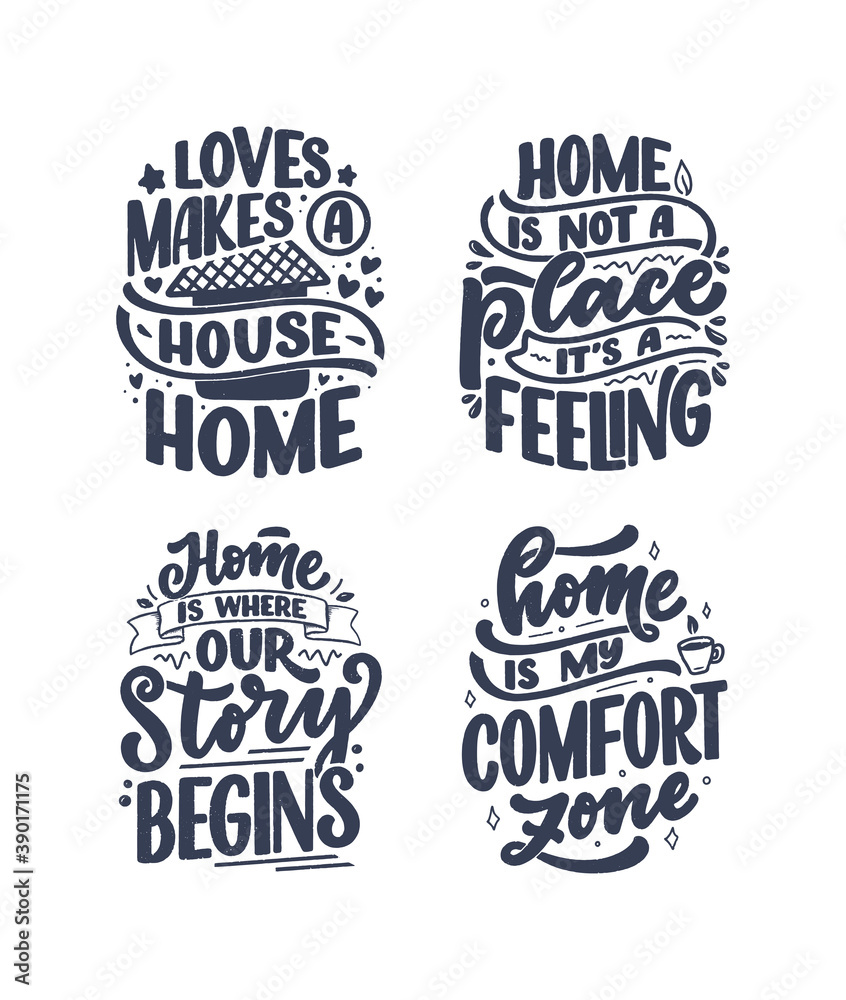 Fototapeta premium Set with hand drawn lettering quotes in modern calligraphy style about Home. Slogans for print and poster design. Vector