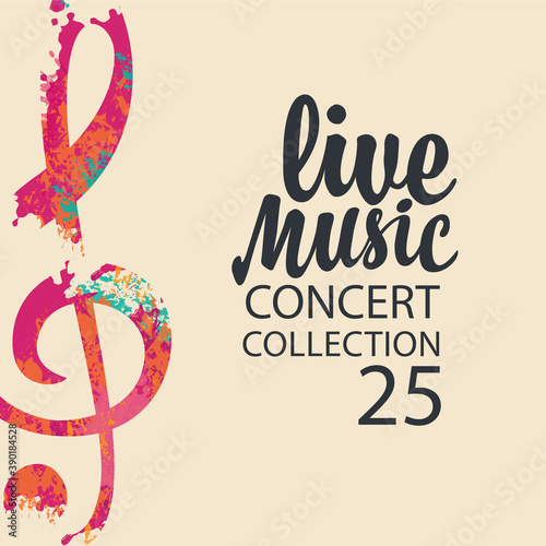 Poster for a live music concert with a bright abstract treble clef and lettering on a light background in retro style. Suitable for vector banner, flyer, invitation, cover, advertising