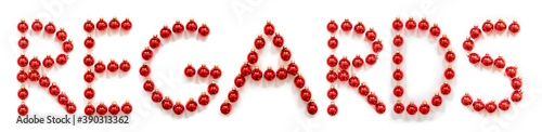 Red Christmas Ball Ornament Building English Word Regards. Festive Christmas Decoration. White Isolated Background