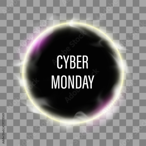 Cyber monday Sale round label. Promotional marketing discount event. Realistic circle luminous smoke. Design element for sale banners, posters, cards. Vector ad illustration