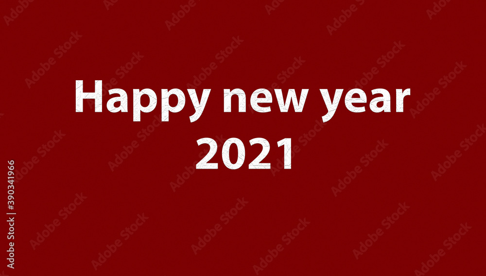 Happy new year 2021. White letters on red background.