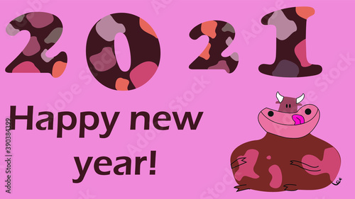 HAPPY NEW YEAR 2021. BEAUTIFUL COW SYMBOL OF THE YEAR