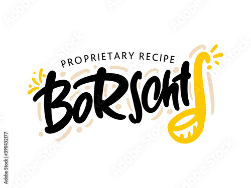 Borscht lettering logo for business, print and advertising.