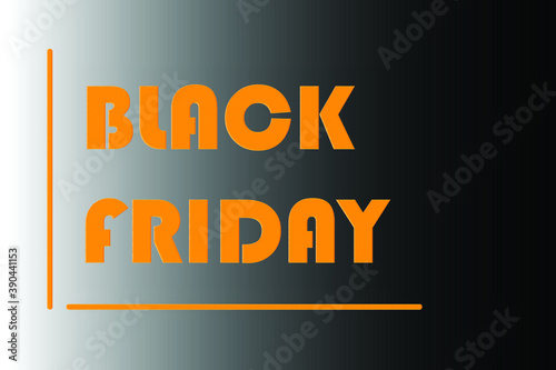 Black friday sale banner. Orange text on a gradient black background. EPS vector illustartion