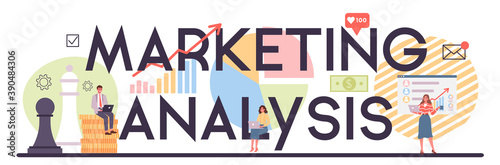 Market analysis typographic header. Marketing strategy and communucation