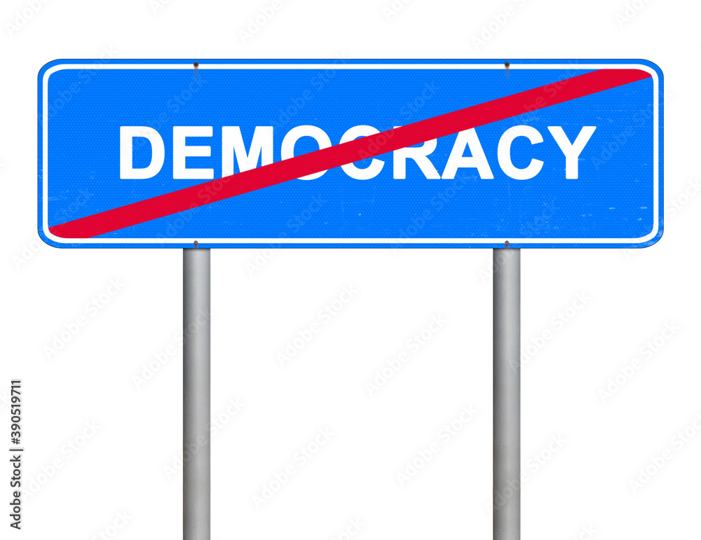 Road sign. Location mark. The word democracy is written on a blue signboard and crossed out with a red line. Democracy termination. Object isolated on white. Illustration without reference Road sign. Location mark. The word democracy is written on a blue signboard and crossed out with a red line. Democracy termination. Object isolated on white. Illustration without reference