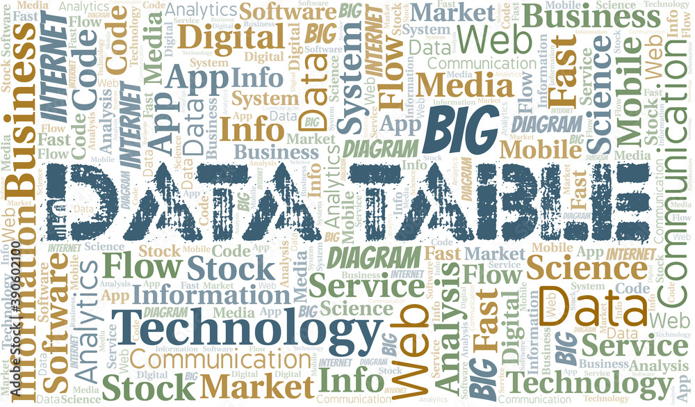 Data Table vector word cloud, made with text only.