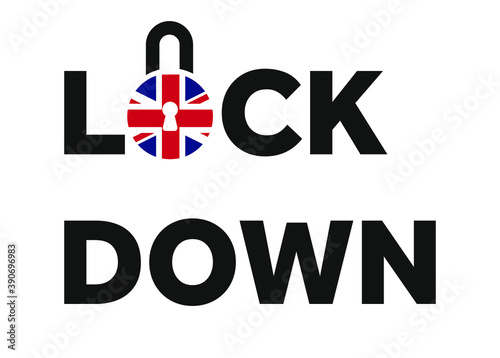 Second Lockdown in UK. Lockdown text with Union Jack on the padlock icon vector illustration