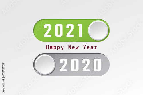 2021 On and 2020 Off Toggle Switch Buton Style Rectangle Numerals Logo and Happy New Year Lettering Greetings Creative Concept - Multicolor on Light Background -Mixed Graphic Design