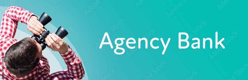 Naklejka premium Agency Bank. Man observing with binoculars. Focus on text/word. Panorama format. Blue/turquoise background.