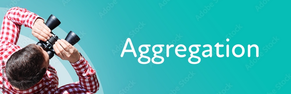Naklejka premium Aggregation. Man observing with binoculars. Focus on text/word. Panorama format. Blue/turquoise background.