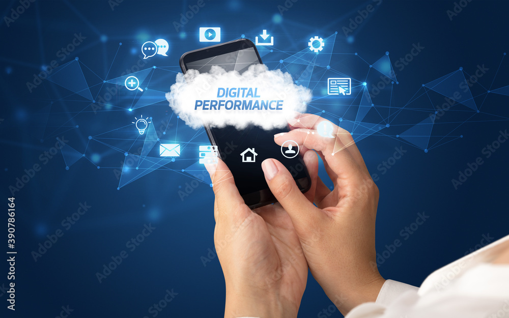 Female hand holding smartphone with DIGITAL PERFORMANCE inscription, cloud technology concept