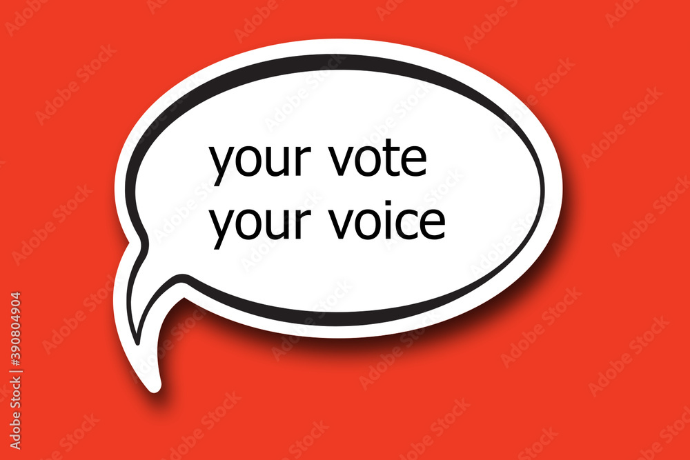 your vote your voice word written talk bubble your vote your voice word written talk bubble