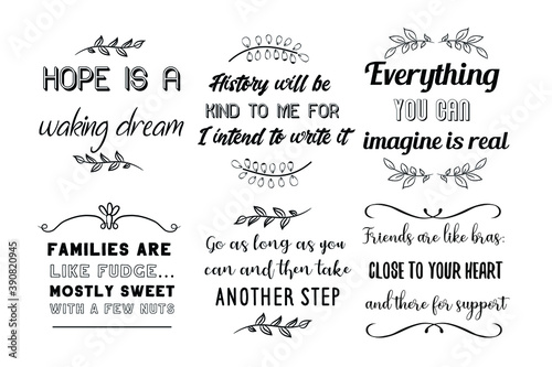 Set of Calligraphy sayings for print. Vector Quotes about strenght and life power