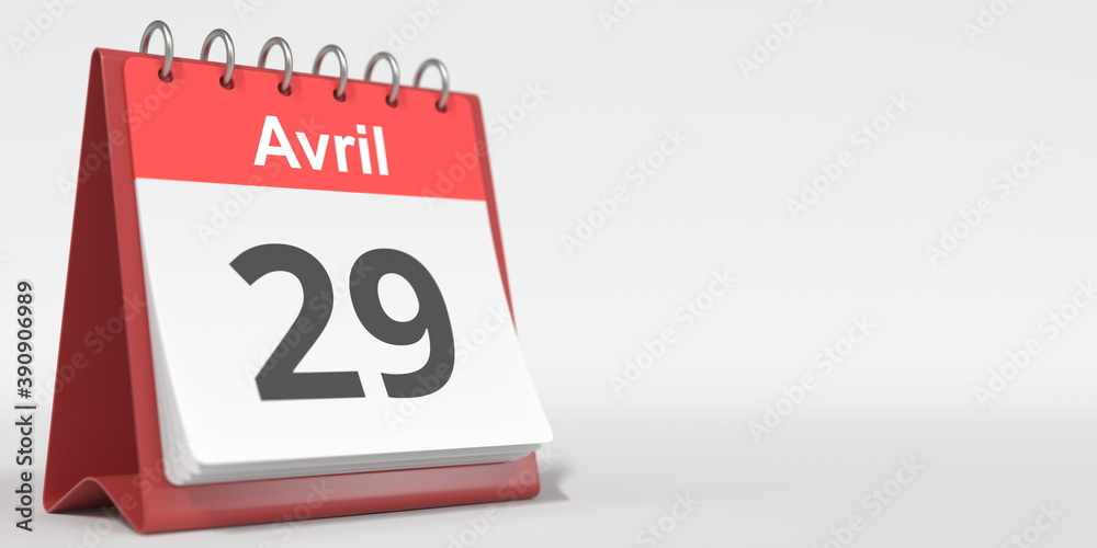April 29 date written in French on the flip calendar page, 3d rendering April 29 date written in French on the flip calendar page, 3d rendering