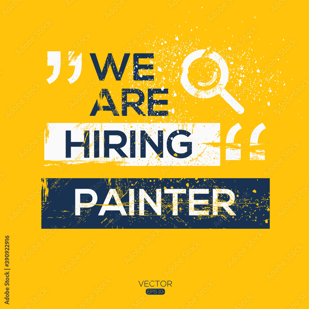 creative text Design (we are hiring Painter),written in English language, vector illustration