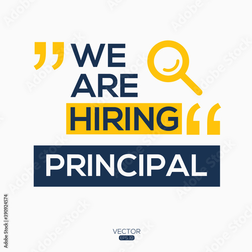 creative text Design (we are hiring Principal),written in English language, vector illustration.

