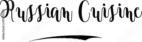 Russian Cuisine Cursive Calligraphy Black Color Text On White Background