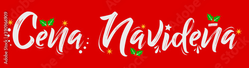 Cena Navidena, Christmas Dinner spanish text, vector design.