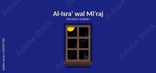 Al isra wal miraj the night journey background with illustration of window and scenery