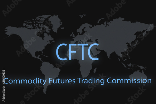 Commodity Futures Trading Commission CFTC inscription on a dark background and a world map.