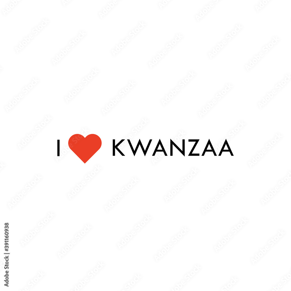 i love kwanzaa. simple vector