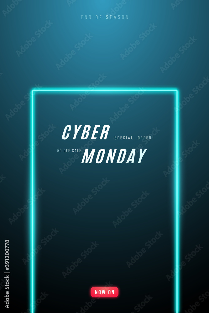 Cyber Monday promo design. Vertical template with neon frame and text for Cyber Monday monday sale. Stock vector illustration. Cyber Monday promo design. Vertical template with neon frame and text for Cyber Monday monday sale. Stock vector illustration.