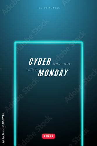 Cyber Monday promo design. Vertical template with neon frame and text for Cyber Monday monday sale. Stock vector illustration.