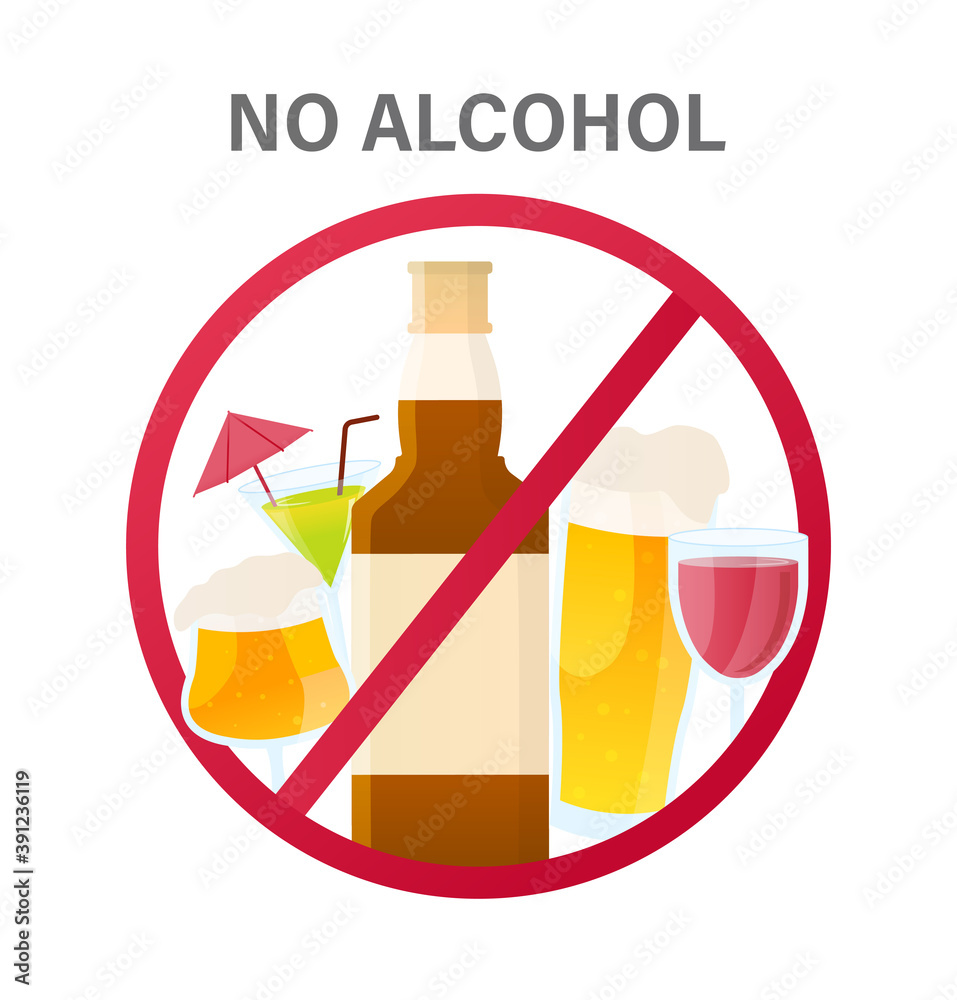No alcohol sign . Strike through red circle. Various alcoholic drinks