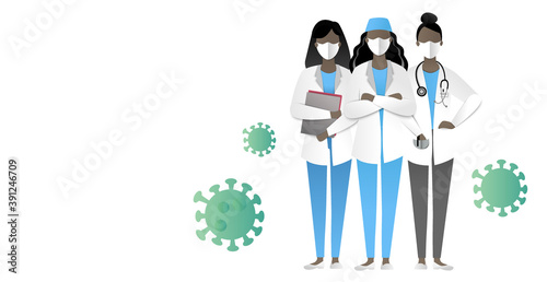 Frontal heroes, mock up illustration of black female doctors in masks who are fighting the coronavirus. Vector.