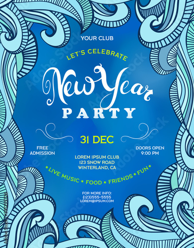 Poster for New Year party. Blue colors invitation flyer with decorative border.
