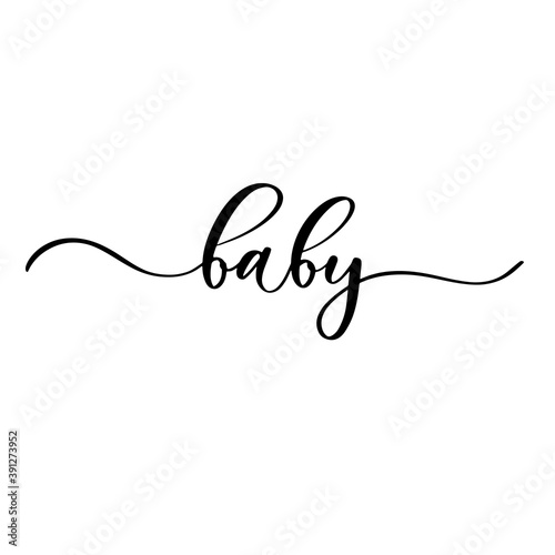 Baby - hand lettering inscription for product packaging and labeling.