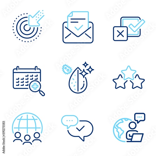 Technology icons set. Included icon as Medical calendar, Targeting, Dirty water signs. Ranking stars, Checkbox, Approved mail symbols. Global business, Approved line icons. Line icons set. Vector