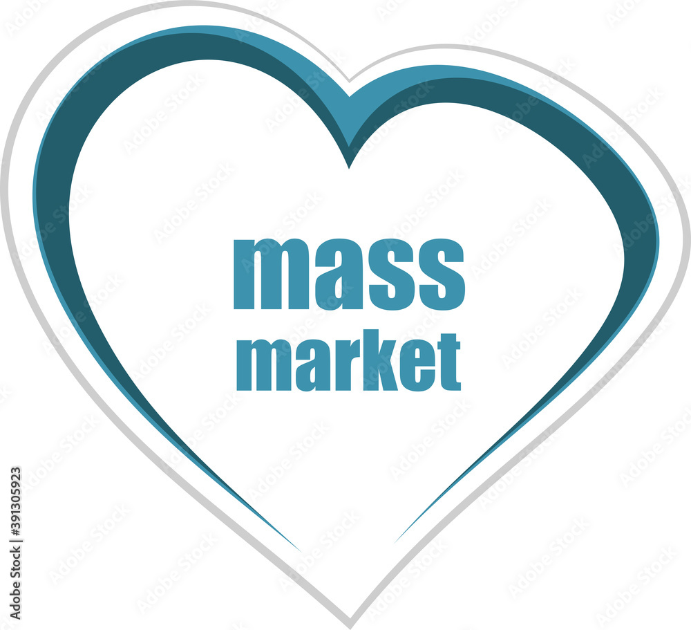 mass market Text. Business concept mass market Text. Business concept