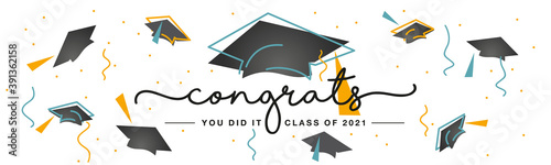 Congrats you did it Class of 2021 handwritten typography lettering line design black caps trendy sea green orange color white isolated background banner