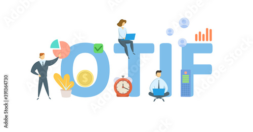 OTIF, On Time In Full. Concept with keywords, people and icons. Flat vector illustration. Isolated on white background.