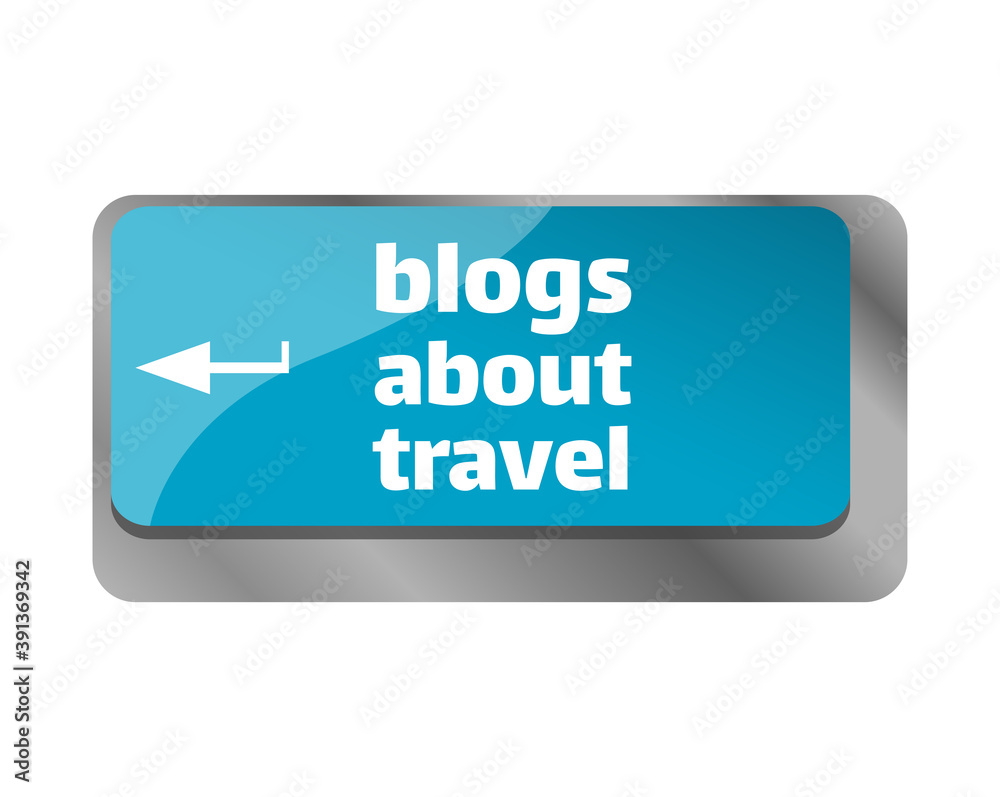 Blogs about travel . Close up of keyboard, enter computer key. Blogs about travel . Close up of keyboard, enter computer key.
