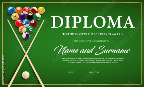 Diploma for the winner of billiard tournament, certificate vector template with cue and balls on green cloth. Award border design, diploma for participation in snooker game, competition achievement