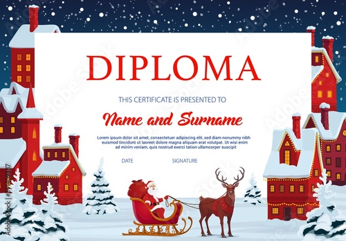 Diploma certificate of child education vector template with frame background of Christmas town, Santa and deer sleigh. School graduation diploma, achievement certificate and competition award design