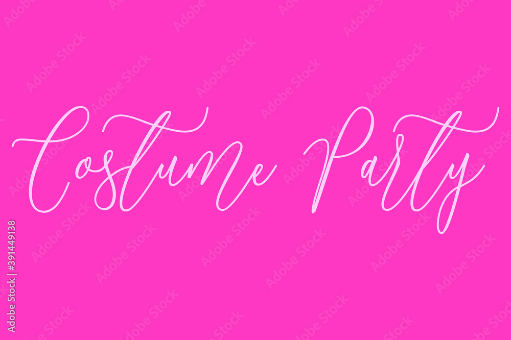 Costume Party Cursive Typography White Color Text On Dork Pink Background  