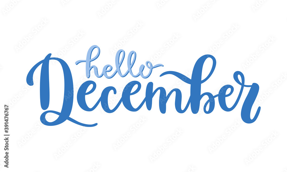 Hand-drawn calligraphy Hello December for the seasonal greeting. Lettering phrase isolated on white background. Vector typography design for web banner, card or print. 