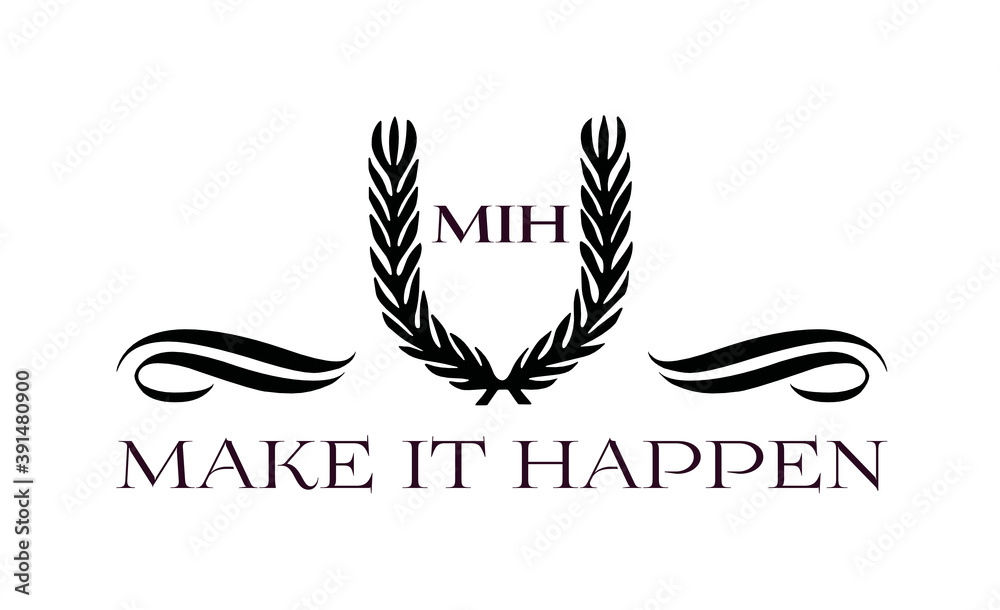 Make it happen con sfondo colorato Make it happen con sfondo colorato