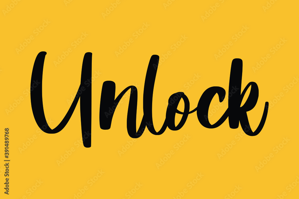 Unlock Cursive Typography Black Color Text On Yellow Background Stock  Vector | Adobe Stock