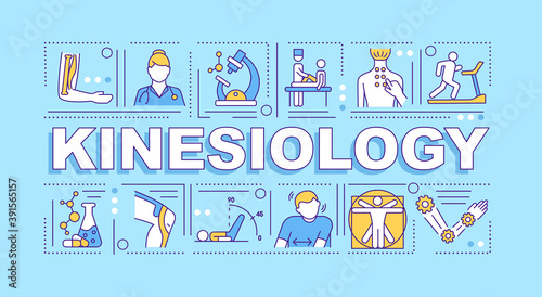 Kinesiology word concepts banner. Muscle monitoring. Movement disorders. Rehabilitation. Infographics with linear icons on blue background. Isolated typography. Vector outline RGB color illustration photo