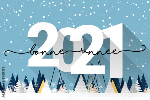 2021 - Bonne année - happy new year