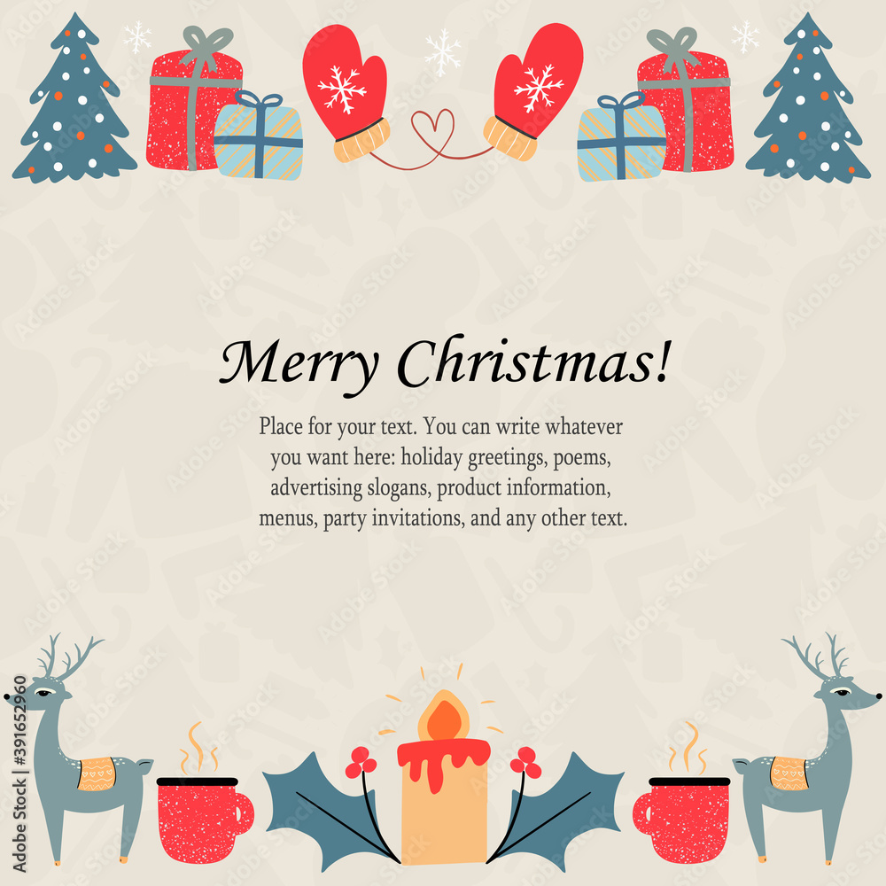 Christmas card template. Can be used for holiday greetings, poems, advertising slogans, product information, menus, party invitations and any other texts.