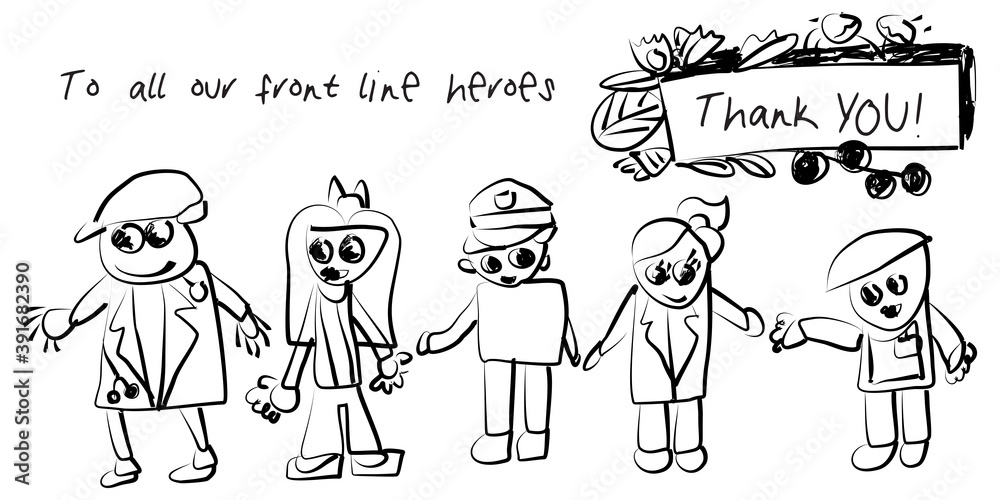 An abstract illustration of a Thank You note to all front line heroes in black and white An abstract illustration of a Thank You note to all front line heroes in black and white