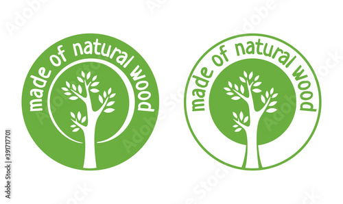 Made of hundred percents natural wood - marking for packaging of wooden production - ware, furniture - isolated vector emblem