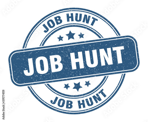 job hunt stamp. job hunt label. round grunge sign