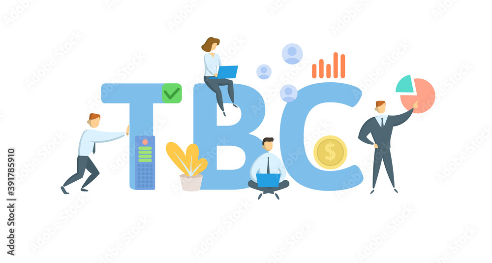 TBC, To Be Completed. Concept with keywords, people and icons. Flat vector illustration. Isolated on white background.
